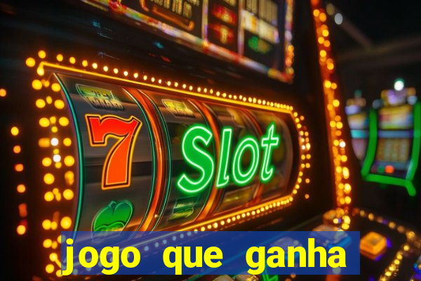 jogo que ganha dinheiro sem precisar depositar nada